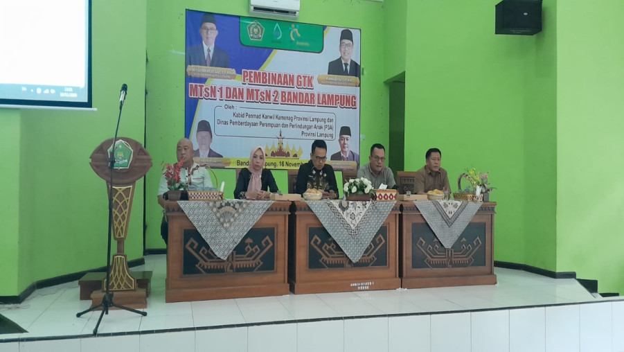 Pembinaan GTK MTs Negeri 1 dan 2 Bandar Lampung oleh Kabid Penmad dan Dinas Pemberdayaan Perempuan dan Perlindungan Anak (P3A) Provinsi Lampung