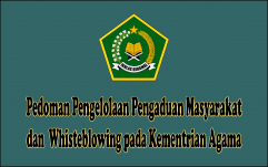 Pedoman Pengelolaan Pengaduan Masyarakat  dan  Whisteblowing pada Kementrian Agama